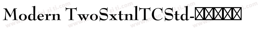 Modern TwoSxtnlTCStd字体转换